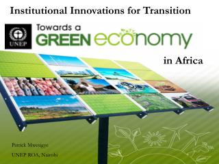 Institutional Innovations for Transition