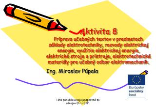 ing miroslav p pala
