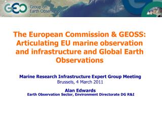 Marine Research Infrastructure Expert Group Meeting Brussels, 4 March 2011