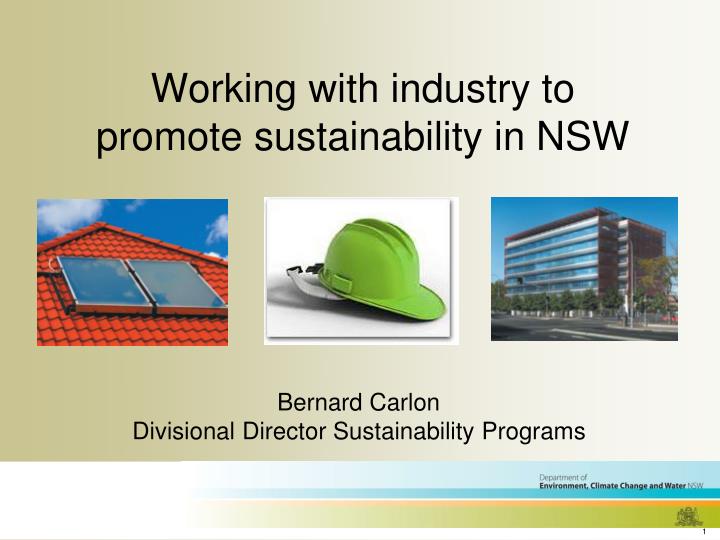 working with industry to promote sustainability in nsw