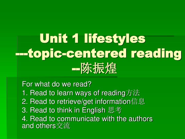 unit 1 lifestyles topic centered reading