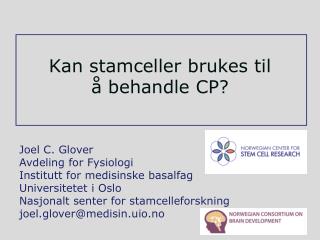 kan stamceller brukes til behandle cp