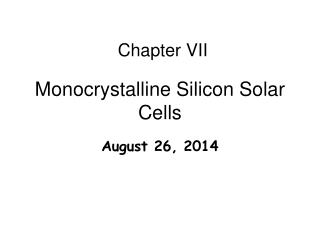 Monocrystalline Silicon Solar Cells