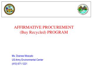 AFFIRMATIVE PROCUREMENT (Buy Recycled) PROGRAM
