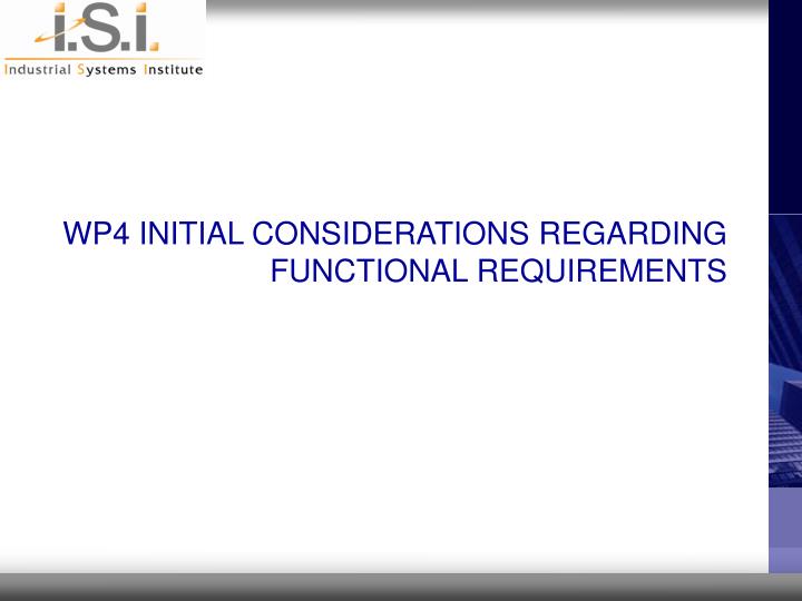 wp4 initial considerations regarding functional requirements