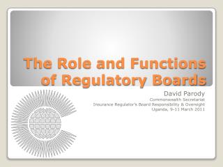 The Role and Functions of Regulatory Boards