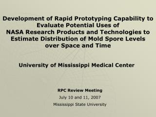 RPC Review Meeting July 10 and 11, 2007 Mississippi State University