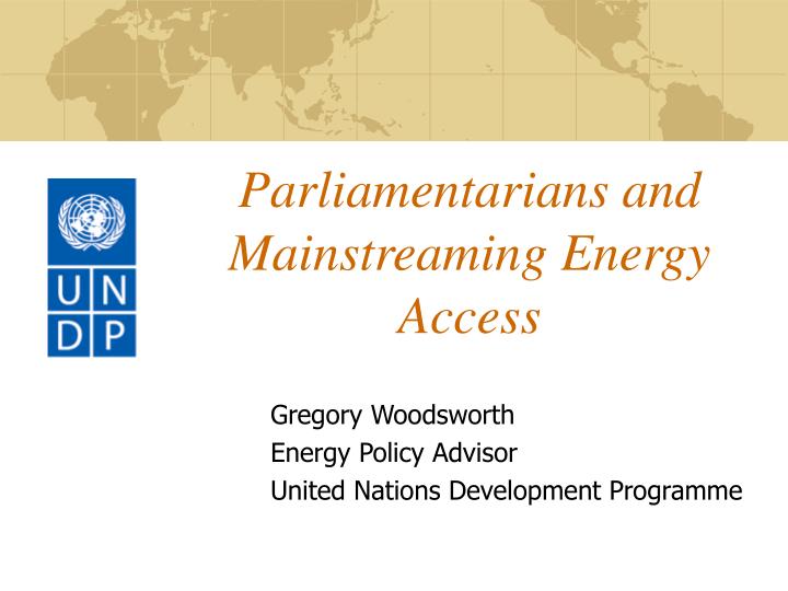 parliamentarians and mainstreaming energy access