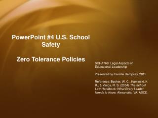 PowerPoint #4 U.S. School Safety Zero Tolerance Policies