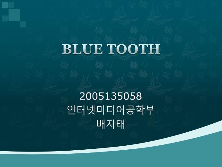 blue tooth