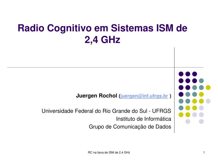 radio cognitivo em sistemas ism de 2 4 ghz