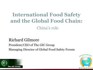 International Food Safety and the Global Food Chain: