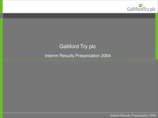 Interim Results Presentation 2004