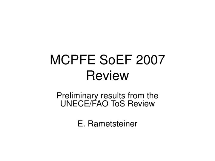 mcpfe soef 2007 review