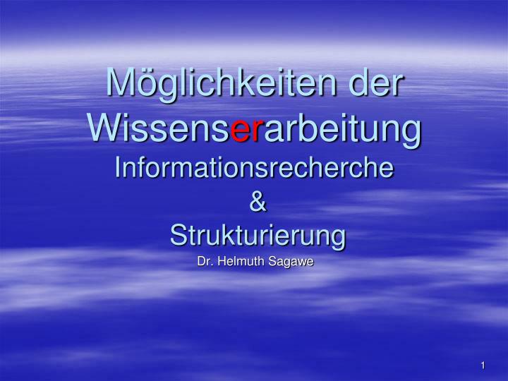 m glichkeiten der wissens er arbeitung informationsrecherche strukturierung