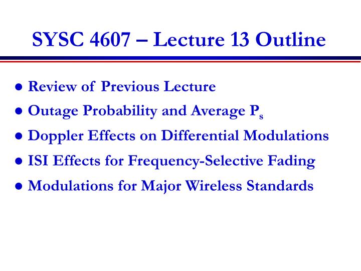 sysc 4607 lecture 13 outline