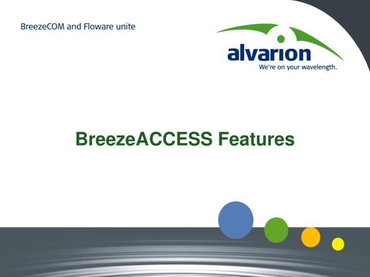 breezeaccess features