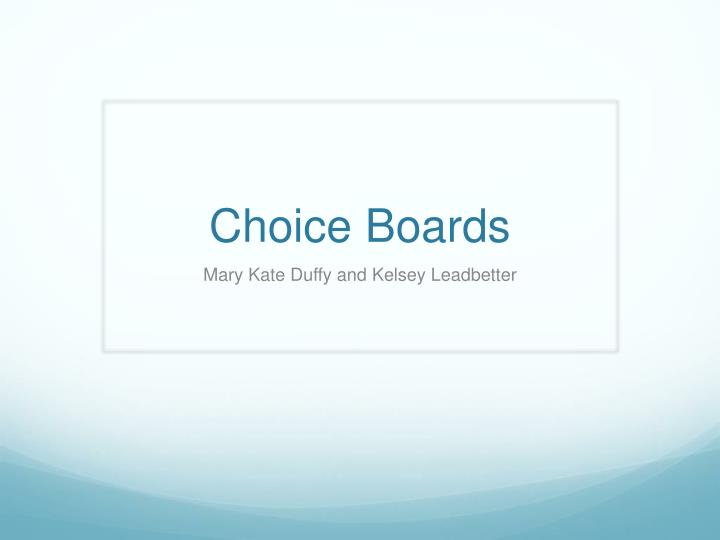 choice boards
