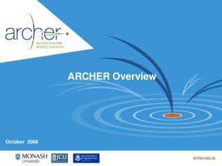 ARCHER Overview