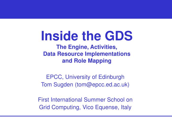 inside the gds the engine activities data resource implementations and role mapping