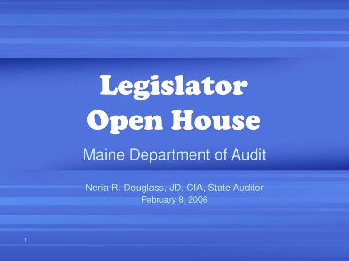 legislator open house