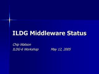 ILDG Middleware Status