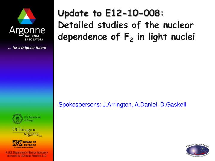 update to e12 10 008 detailed studies of the nuclear dependence of f 2 in light nuclei