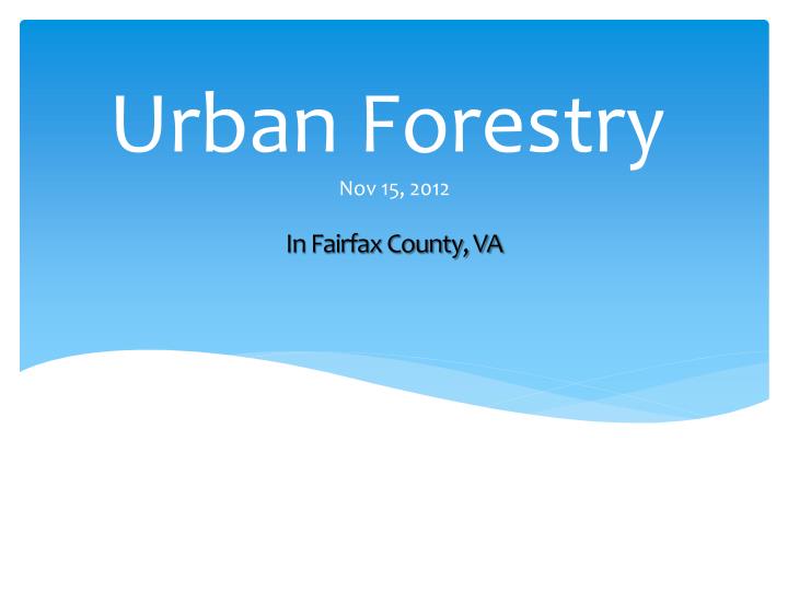 urban forestry
