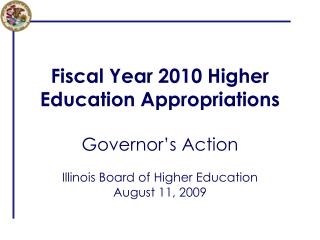 Fiscal Year 2010 Higher Education Appropriations