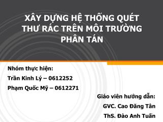 x y d ng h th ng qu t th r c tr n m i tr ng ph n t n