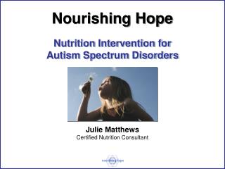 Nutrition Intervention for Autism Spectrum Disorders