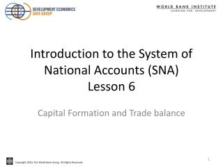 Introduction to the System of National Accounts (SNA) Lesson 6