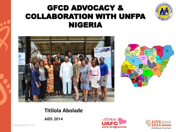 gfcd advocacy collaboration with unfpa nigeria