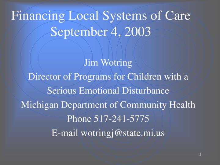 financing local systems of care september 4 2003