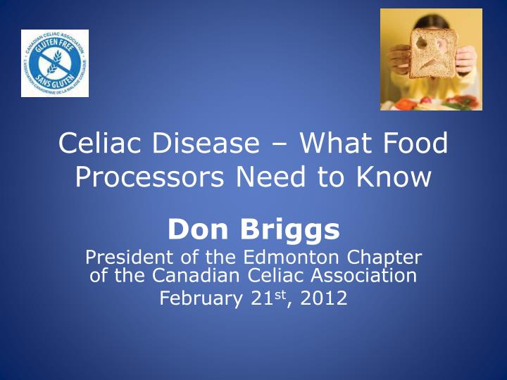 celiac disease what food processors need to know