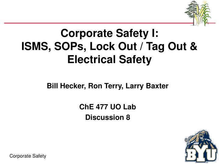 corporate safety i isms sops lock out tag out electrical safety
