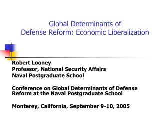 Global Determinants of Defense Reform: Economic Liberalization