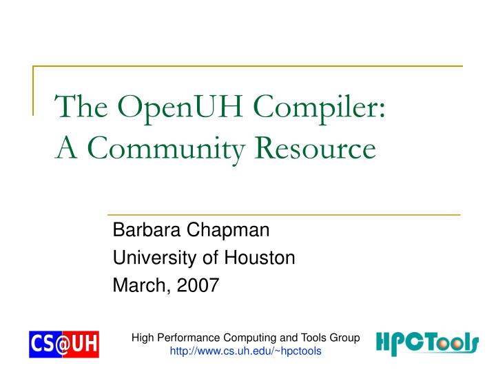 the openuh compiler a community resource