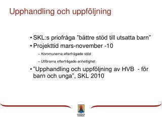 upphandling och uppf ljning