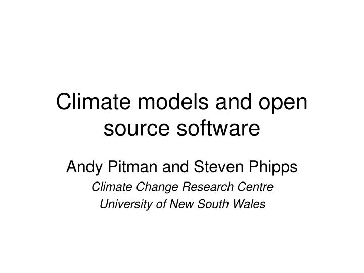 climate models and open source software