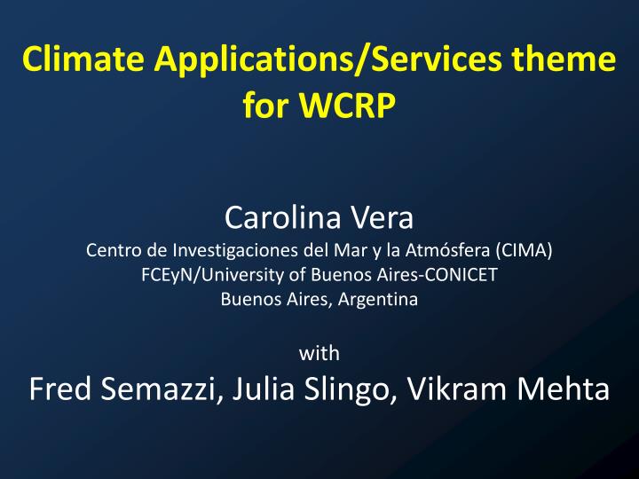 climate applications services theme for wcrp