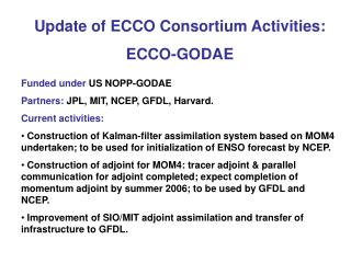 Update of ECCO Consortium Activities: ECCO-GODAE