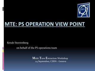 MTE: PS Operation View Point