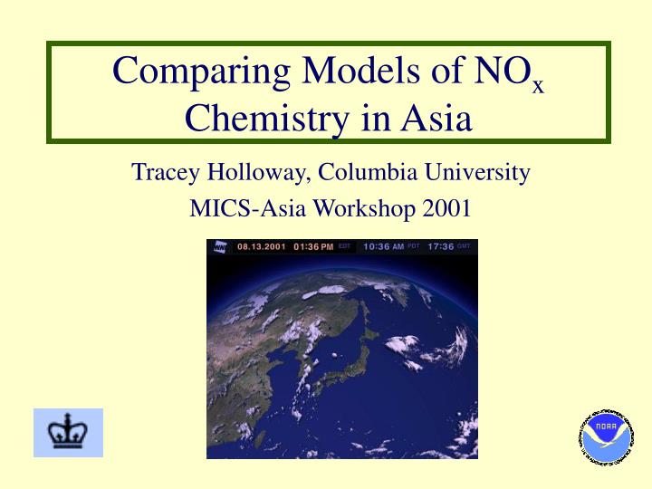 comparing models of no x chemistry in asia