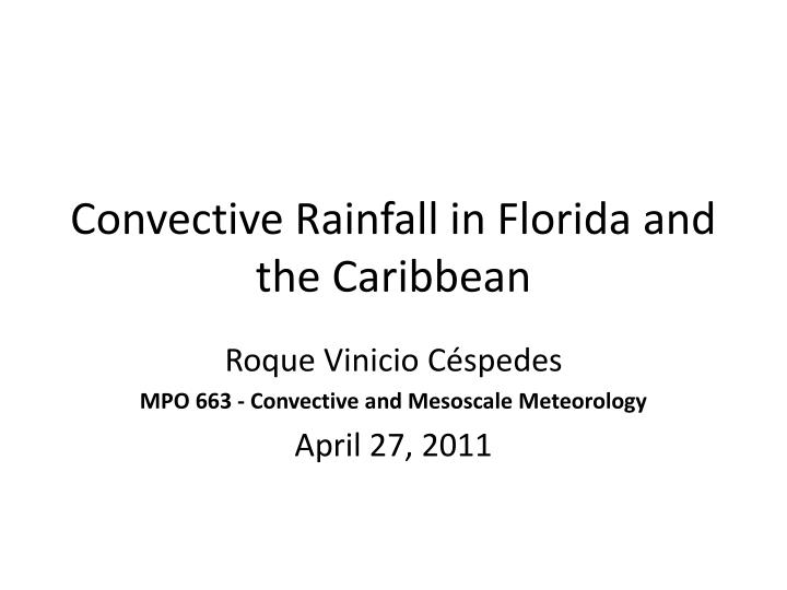 convective rainfall in florida and the caribbean