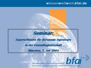 Seminar: Exportoffensive für Beratende Ingenieure in der Consultingwirtschaft