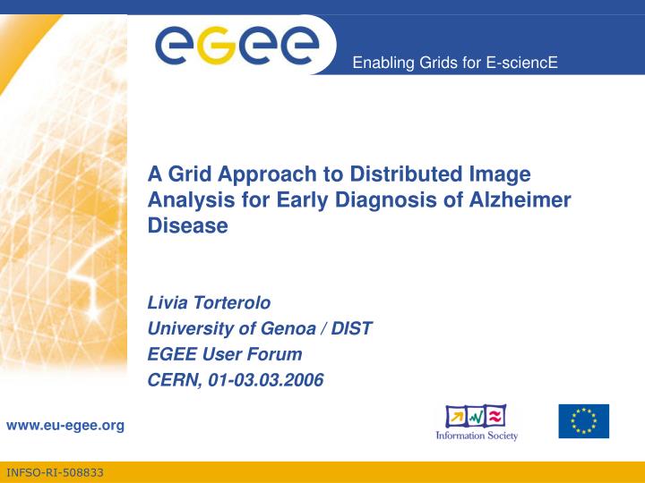 a grid approach to distributed image analysis for early diagnosis of alzheimer disease