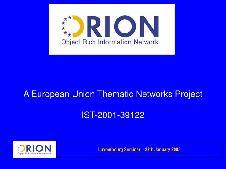 a european union thematic networks project ist 2001 39122