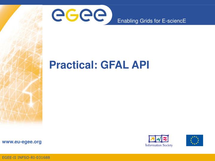 practical gfal api