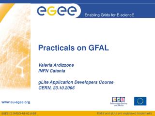 Practicals on GFAL